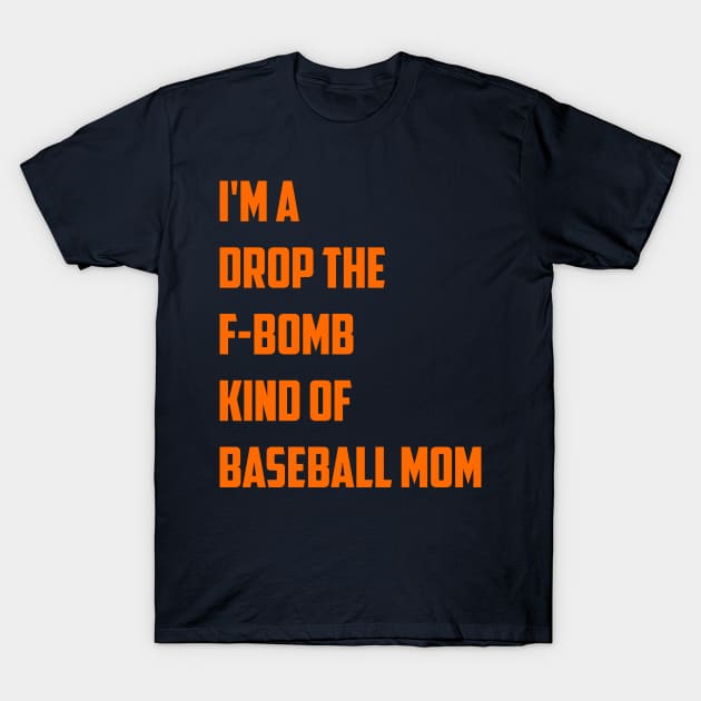 F-Bomb Mom T-Shirt by Gsweathers
